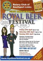 The Second Annual Royal Beer Festival, held on the First Wedding Anniversary Of The Duke and Duchess of Cambridge. April 27th, 28th and 29th.